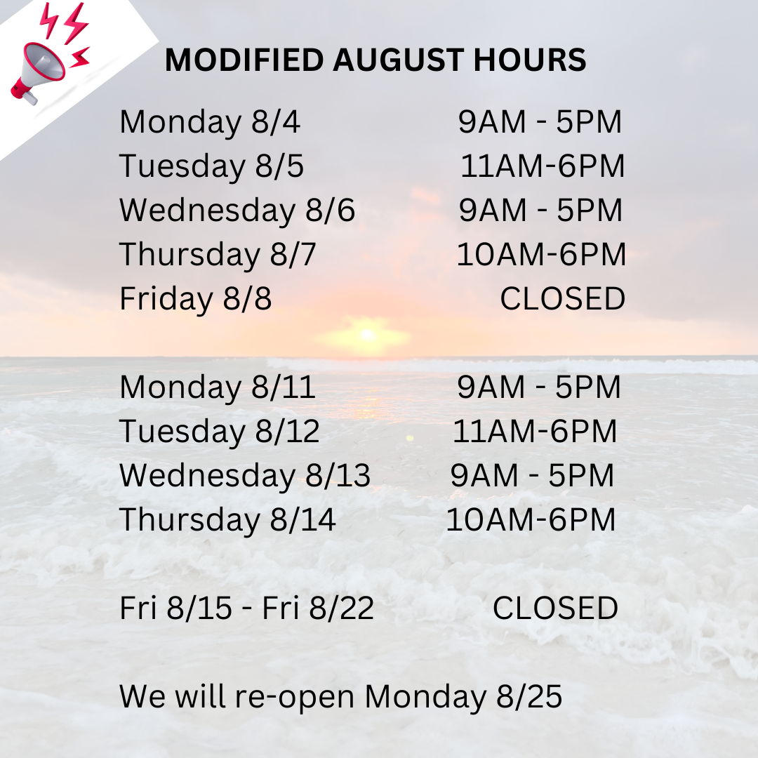 Modified August Hours